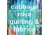 Cabbage Rose Quilting Shop