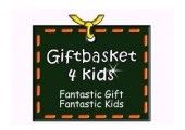 Gift Basket 4 Kids