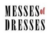 Messes of Dresses