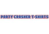 Party Crasher T-Shirts